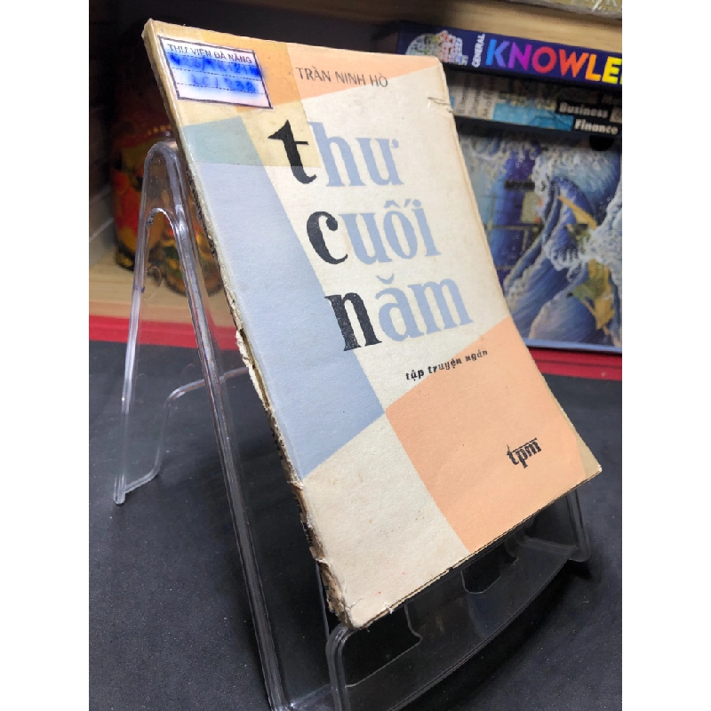 Thư cuối năm 1985 mới 50% ố vàng rách gáy nhẹ Trần Ninh Hồ HPB0906 SÁCH VĂN HỌC 458937