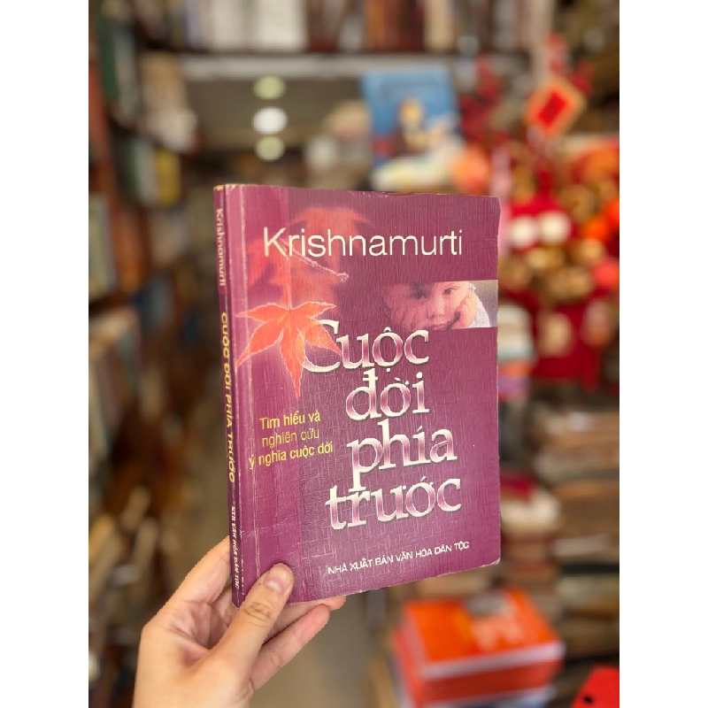 Cuộc đời phía trước - J. Krishnamurti 305729