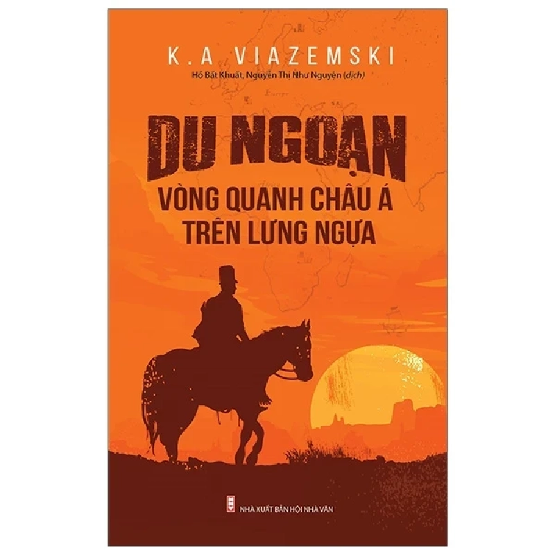 Du Ngoạn Vòng Quanh Châu Á Trên Lưng Ngựa - K A Viazemski ASB.PO Oreka Blogmeo 230225 390211