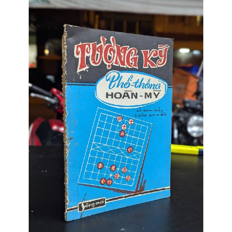 Tượng kỳ phổ thông hoàn mỹ - Lý Anh Mậu & Đào Bá Kiều 359685