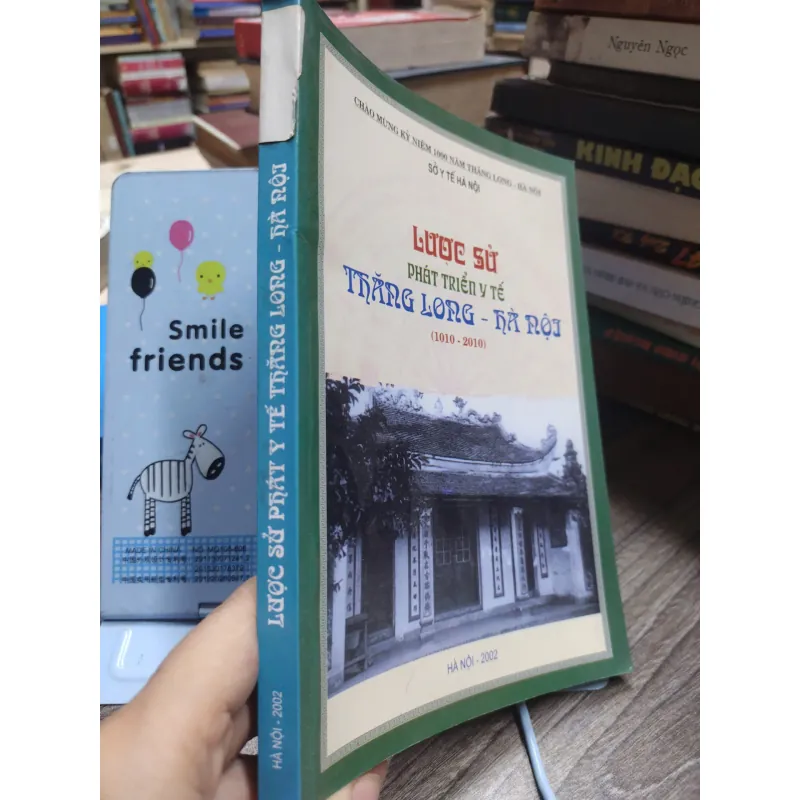 Sách: Lược sử phát triển y tế Thăng Long - Hà Nội - Tác giả: Nhiều tác giả (A3) 599393