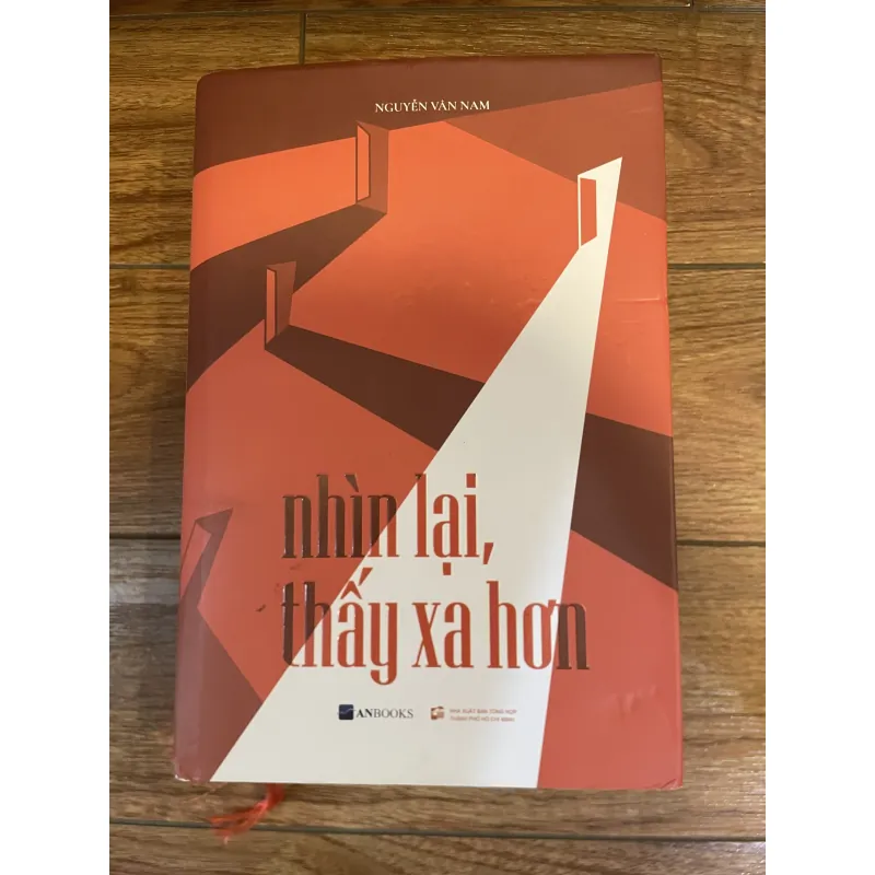 Nhìn lại, thấy xa hơn - Nguyễn Văn Nam 1002560