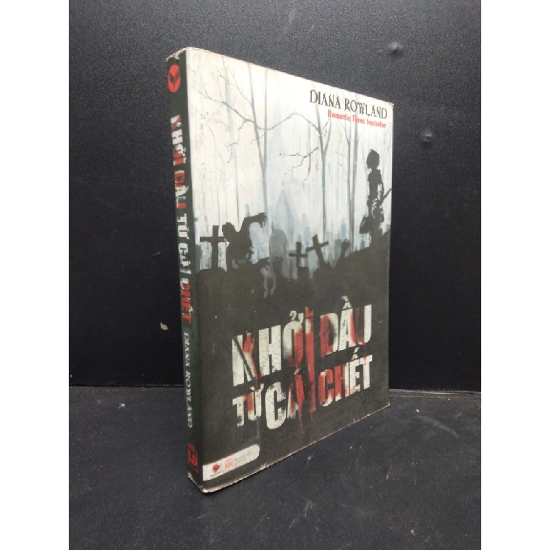 [Phiên Chợ Sách Cũ] Khởi đầu từ cái chết Diana Rowland [GB: 98000] bẩn ố nhẹ 1503 410422
