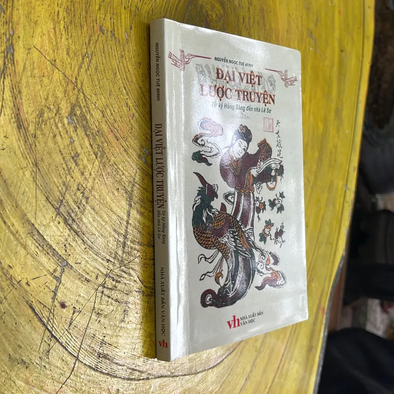 ĐẠI VIỆT LƯỢC TRUYỆN- NGUYỄN NGỌC TUỆ MINH 689641