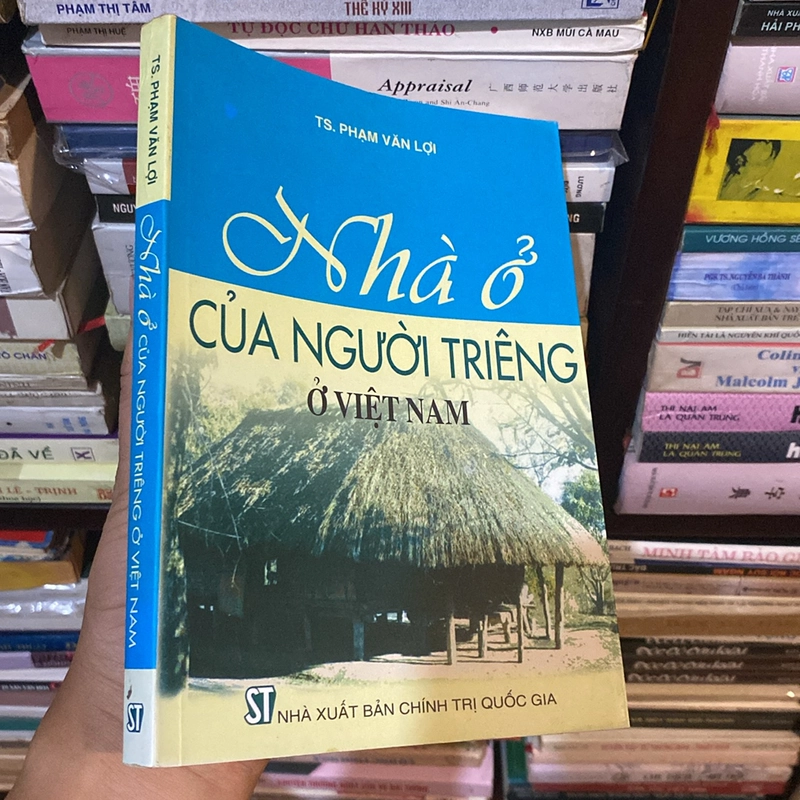 NHÀ Ở CỦA NGƯỜI TRIÊNG Ở VIỆT NAM (XB 2010) 518463
