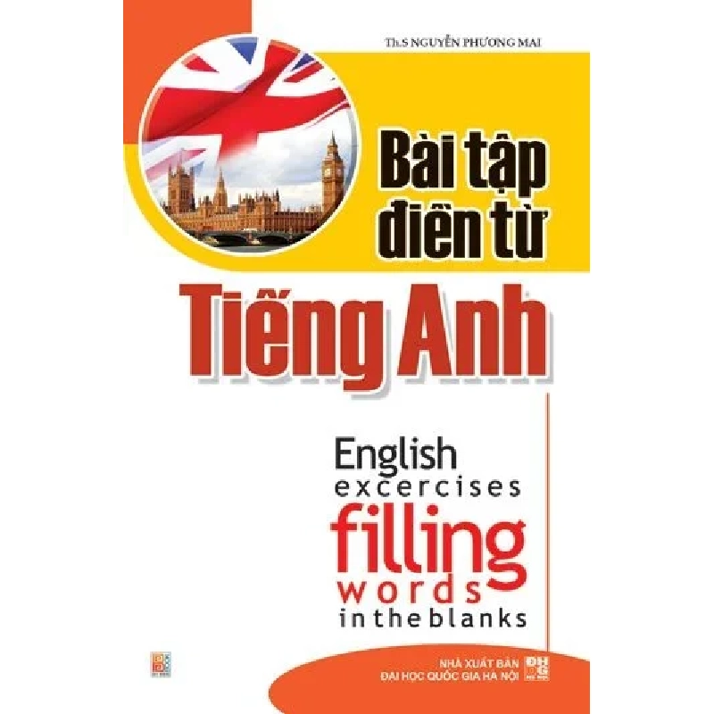 Bài tập điền từ tiếng anh 28.000 (HH) Mới 100% HCM.PO Độc quyền - Ngoại ngữ 176989