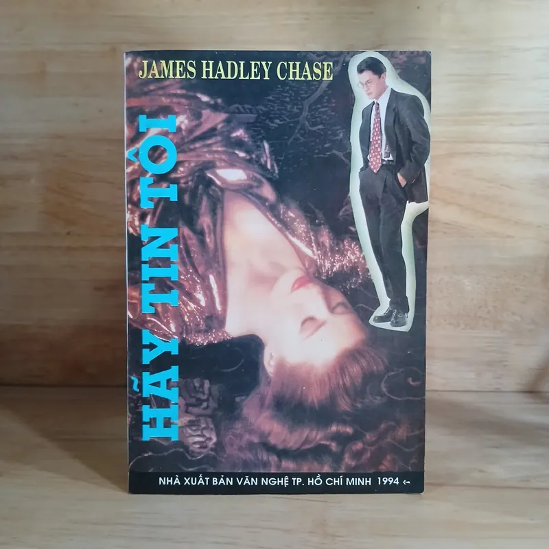 Tiểu Thuyết Trinh Thám ▪︎ Hãy Tin Tôi (Bộ 2 Tập) - James Hadley Chase 592943