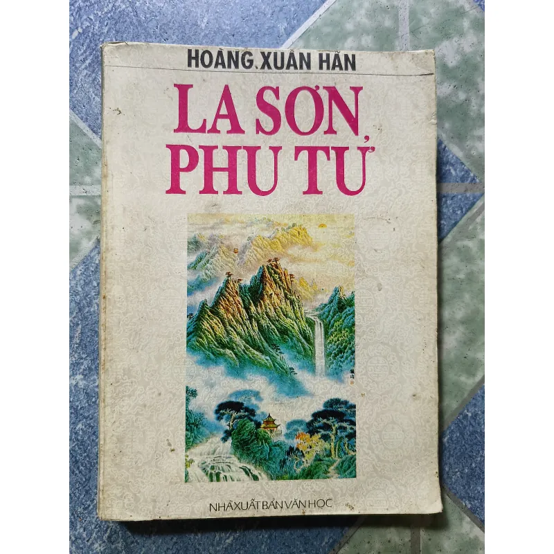 La Sơn Phu Tử - Hoàng Xuân Hãn 1000201