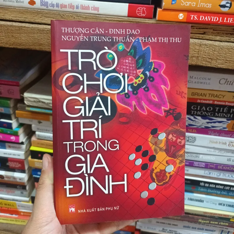 Trò Chơi Giải Trí Trong Gia Đình- Thượng Cân- Đinh Dao- Nguyễn Trung Thuần- Phạm Thị Thu 680132
