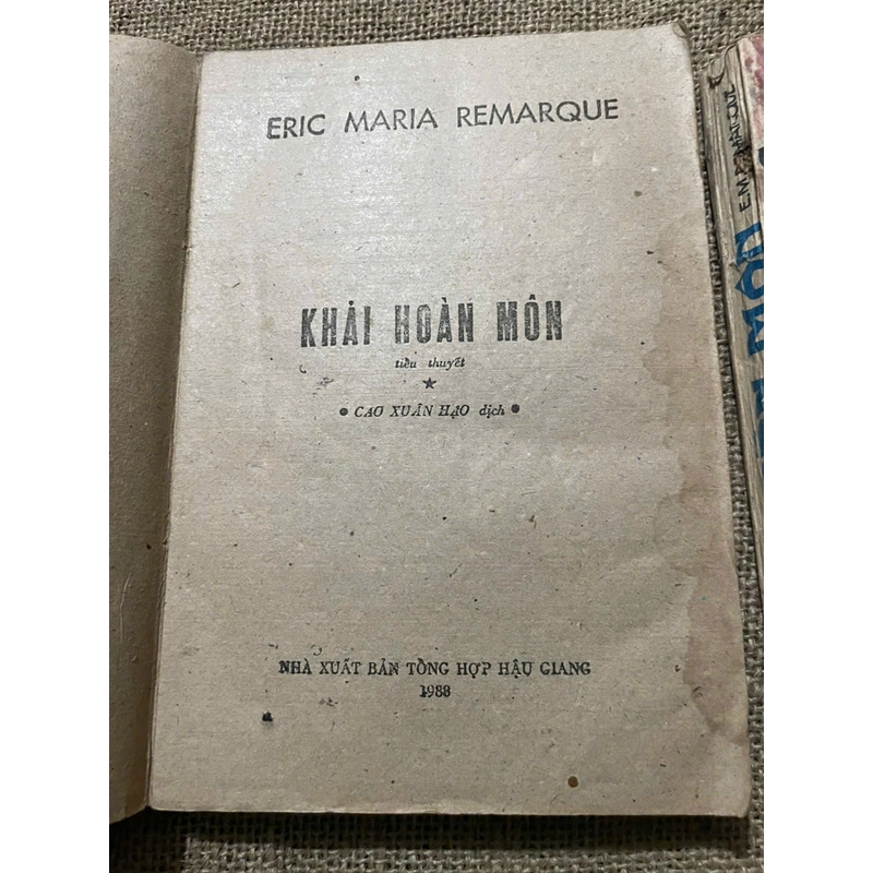KHẢI HOÀN MÔN -  Erich Maria Remarque- CAO XUÂN HẠO DỊCH - 452500