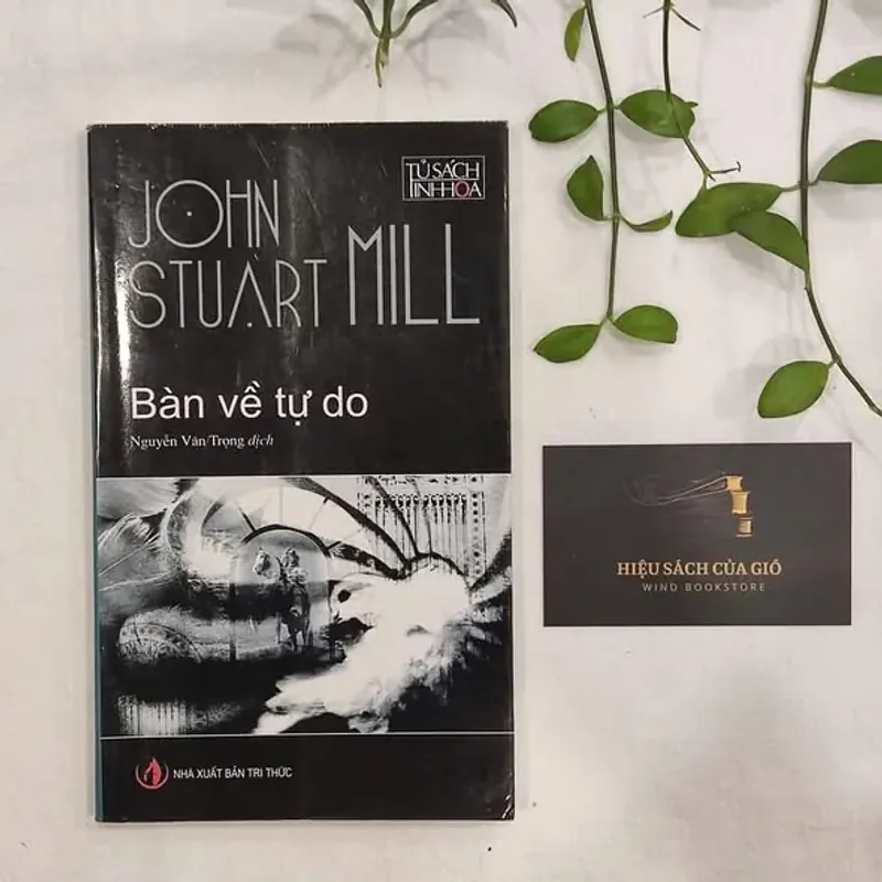 Bàn về tự do - John Stuart Mill 675183