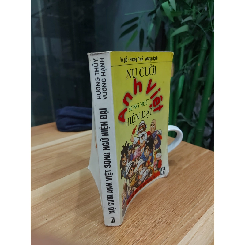 NỤ CƯỜI ANH VIỆT SONG NGỮ HIỆN ĐẠI – HƯƠNG THANH, VƯƠNG HÀNH 552949