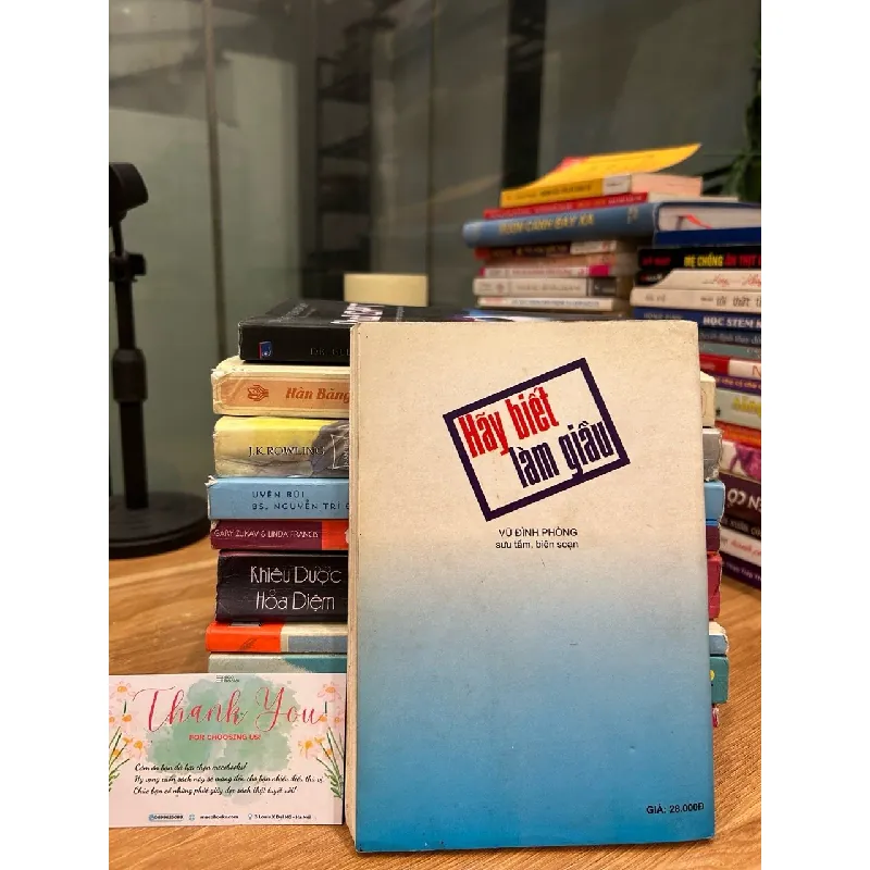 Hãy biết làm giàu – Vũ Đình Phong (sưu tầm, biên soạn) 570896