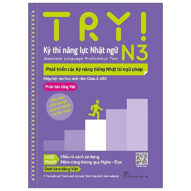 Try! Thi Năng Lực Nhật Ngữ N3 - Phát Triển Các Kỹ Năng Tiếng Nhật Từ Ngữ Pháp (Phiên Bản Tiếng Việt) (2021) - Hiệp Hội Văn Hóa Sinh Viên Châu Á ABK 744438