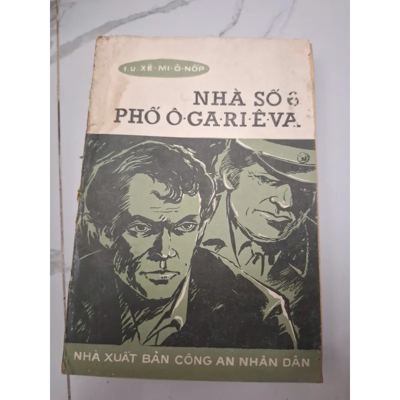 Nhà số 6 phố Ô-ga-ri-ê-va - I.U. Xê-mi-ô-nốp (Yulian Semyonov) - Tiểu thuyết trinh thám 603770
