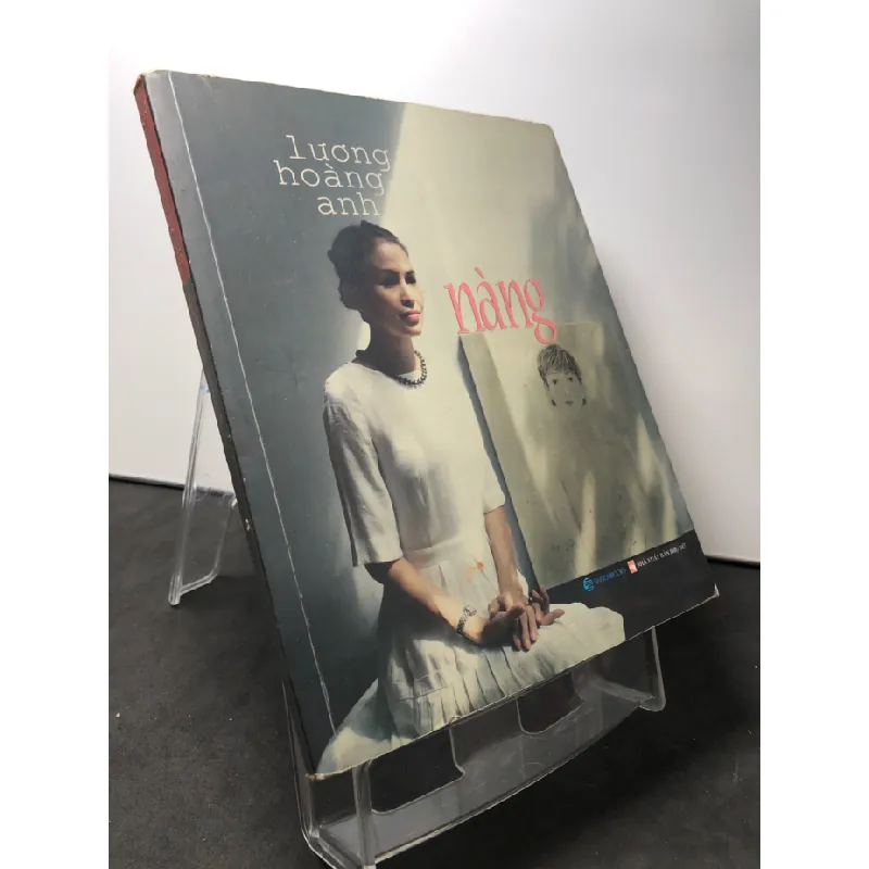 [Sách Cũ SCGR] Nàng 2017 mới 70% ố vàng gạch chân Lương Hoàng Anh HPB0709 VĂN HỌC 679848