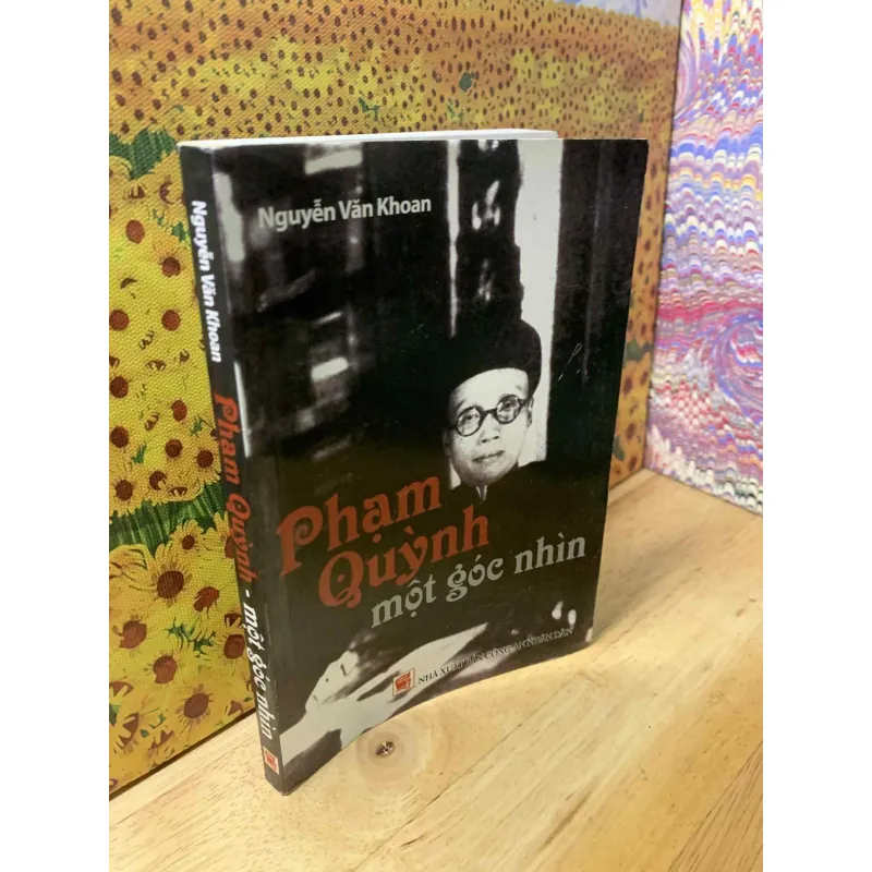 Phạm Quỳnh, một góc nhìn - Nguyễn Văn Khoan 564873