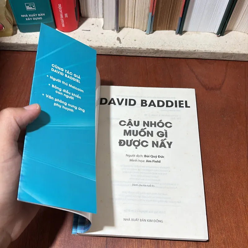 II Sách Thiếu Nhi: Cậu Nhóc Muốn Gì Được Nấy - DAVID BADDIEL - 2017 709648