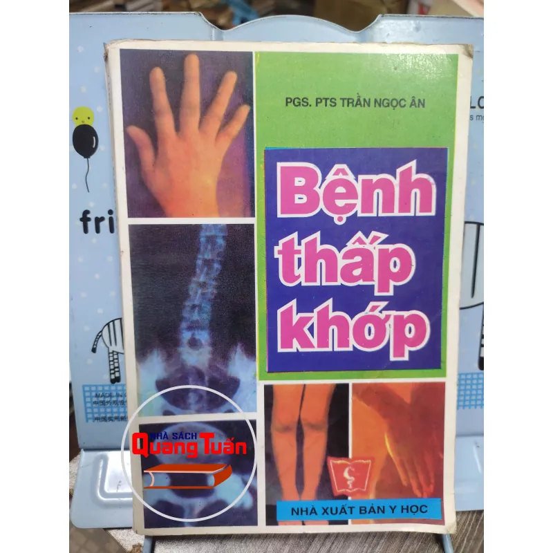 Sách: Bệnh thấp khớp - TG: PGS. PTS Trần Ngọc Ân (A3) 735811