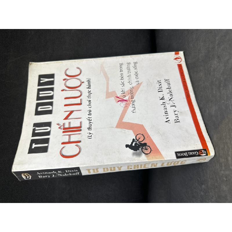 [Phiên Chợ Sách Cũ] Tư Duy Chiến Lược, 2007 - Avinash K. Dixit, Barry J. Nalebuff H1604-SBM-2 1028732
