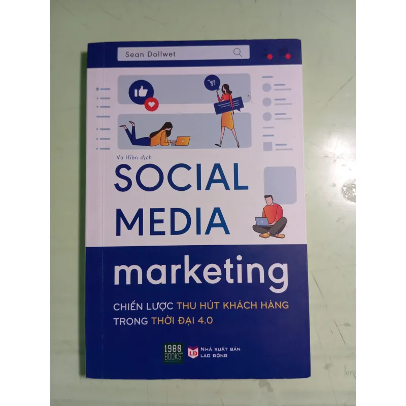 Social Media Marketing - Chiến Lược Thu Hút Khách Hàng Trong Thời Đại 4.0 570966
