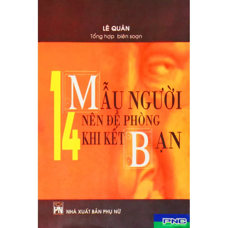 14 Mẫu người nên đề phòng khi kết bạn 390895