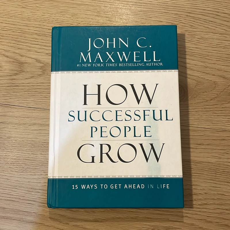 How successful people grow - John C.Maxwell - Sách ngoại văn tiếng Anh 497825