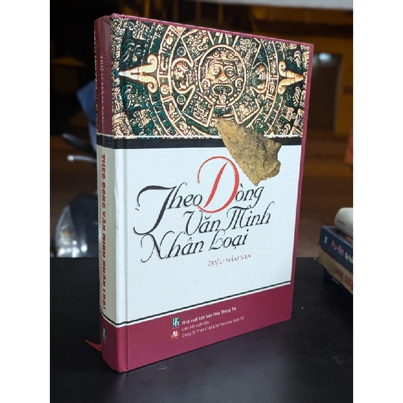 Theo dòng văn minh nhân loại - Triệu Hâm San 327431