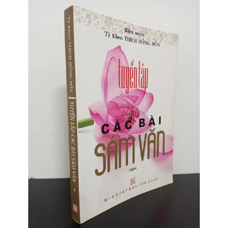Tuyển Tập Các Bài Sám Văn - Tập 1 (2012) - Tỳ kheo Thích Đồng Bổn Mới 90% (ố vàng) HCM.ASB2203 342194