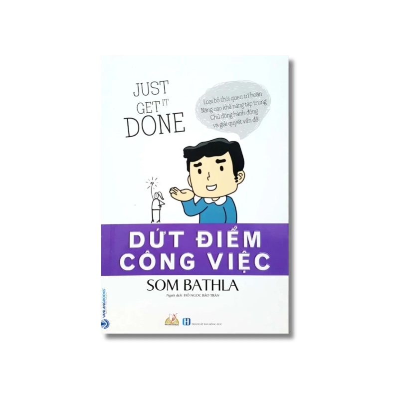 Dứt điểm công việc - Som Bathla Vanvosach 724205