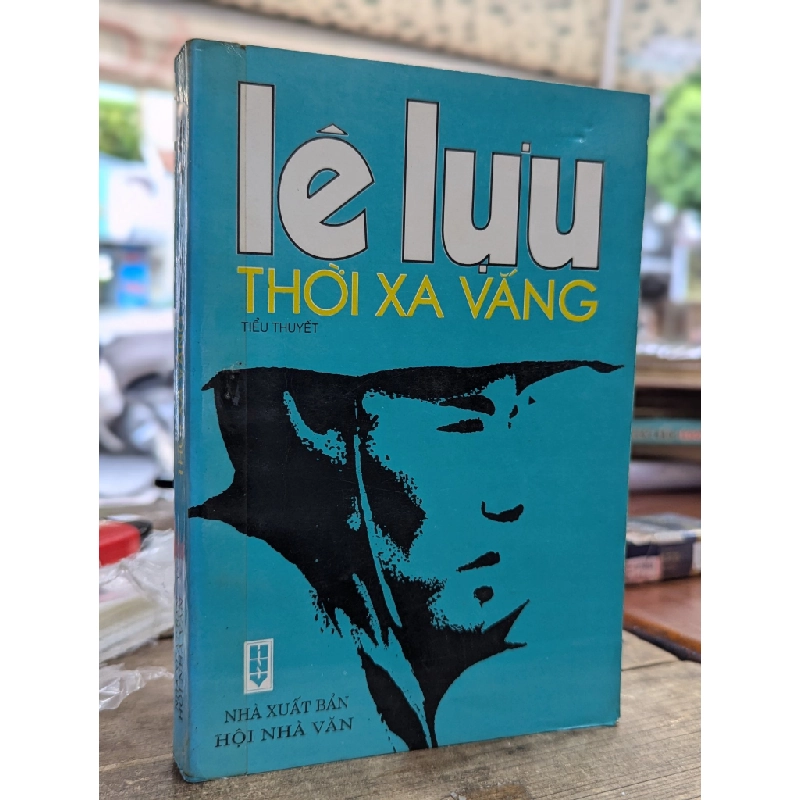 Thời xa vắng - Lê Lựu 122549