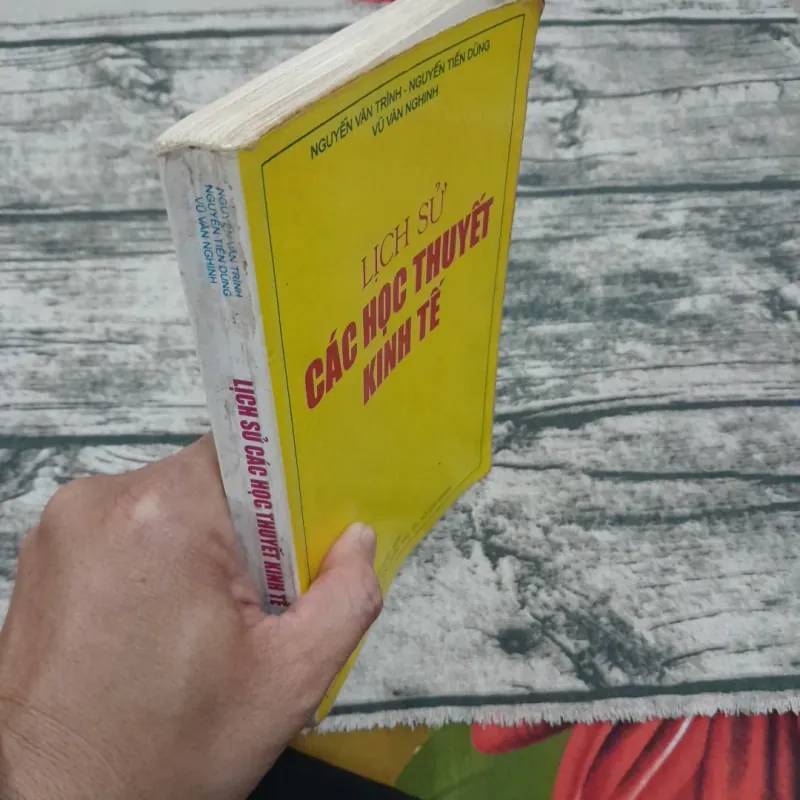 Lịch sử CÁC HỌC THUYẾT KINH TẾ. Chủ biên GV Nguyễn Văn Trình 788456