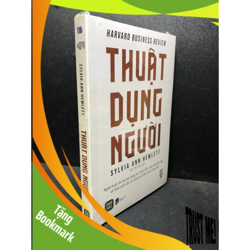 (TẶNG BOOKMARK) Thuật dụng người Sylvia Ann Hewlett new 100% RBK.ASB0201 kỹ năng 953489