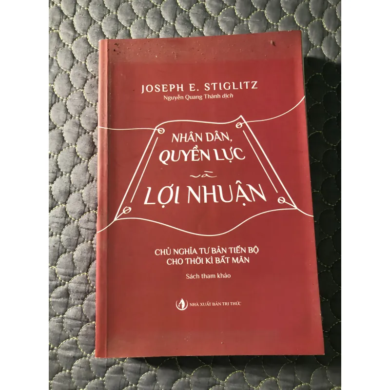 sách Nhân Dân Quyền Lực và Lợi Nhuận - Joseph e. Stiglitz 999645