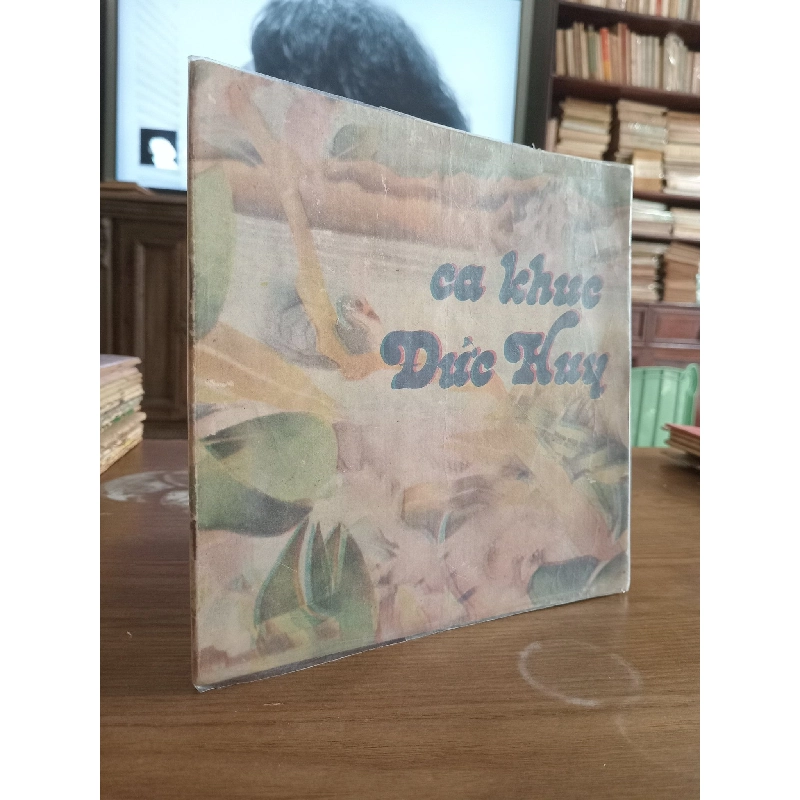 Nhạc quyển Ca khúc Đức Huy 976761