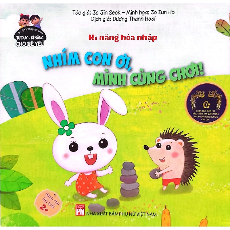 TTPTTDKN cho bé yêu - Nhím con ơi, cùng mình chơi - Jo Jin Seok, Jo Eun Ho STB3006 Mẹ và bé 535259