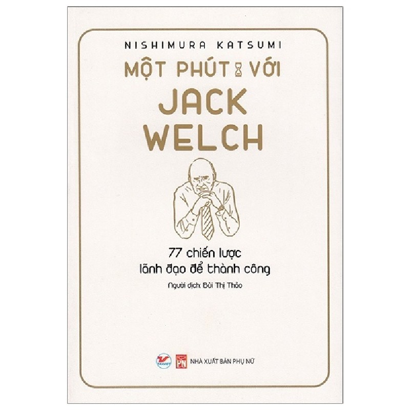 Một Phút Với Jack Welch - Nishimura Katsumi 71540