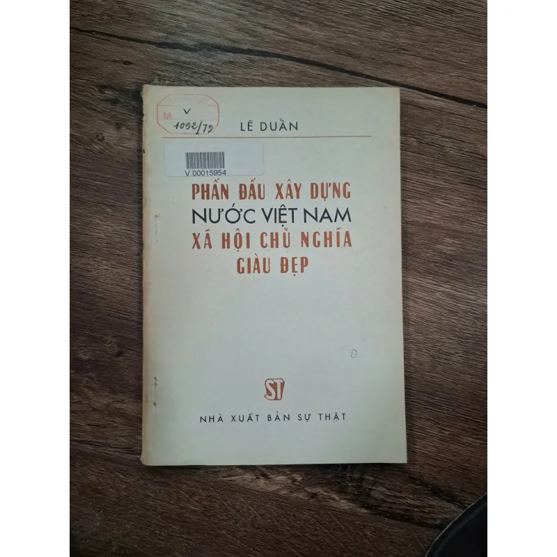 Phấn đấu xây dựng nước Việt Nam xã hội chủ nghĩa giàu đẹp - Lê Duẩn 715909