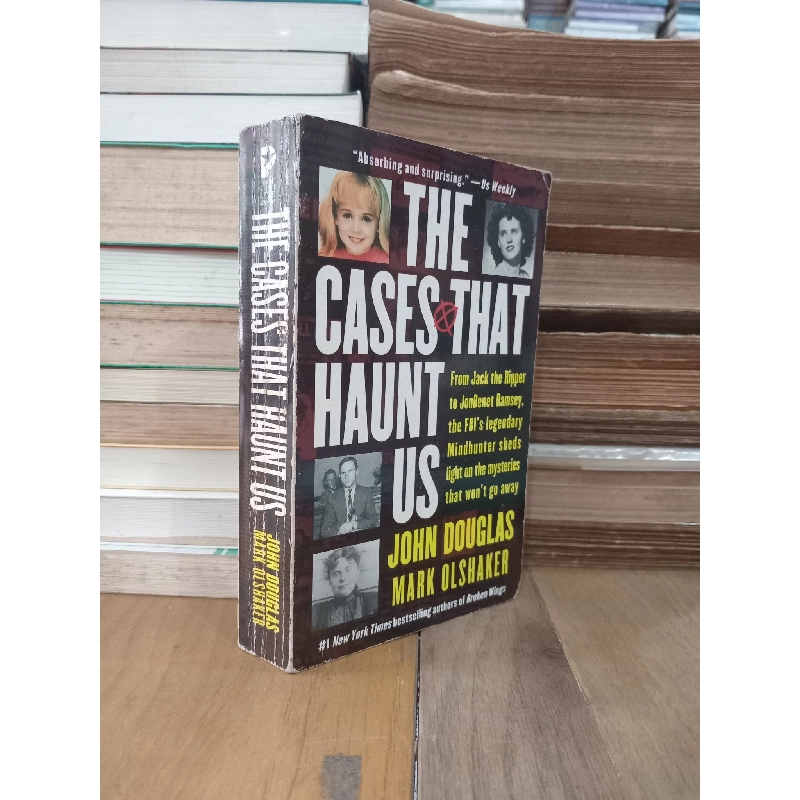 The cases that haunt us - John Douglas, Mark Olshaker 933401