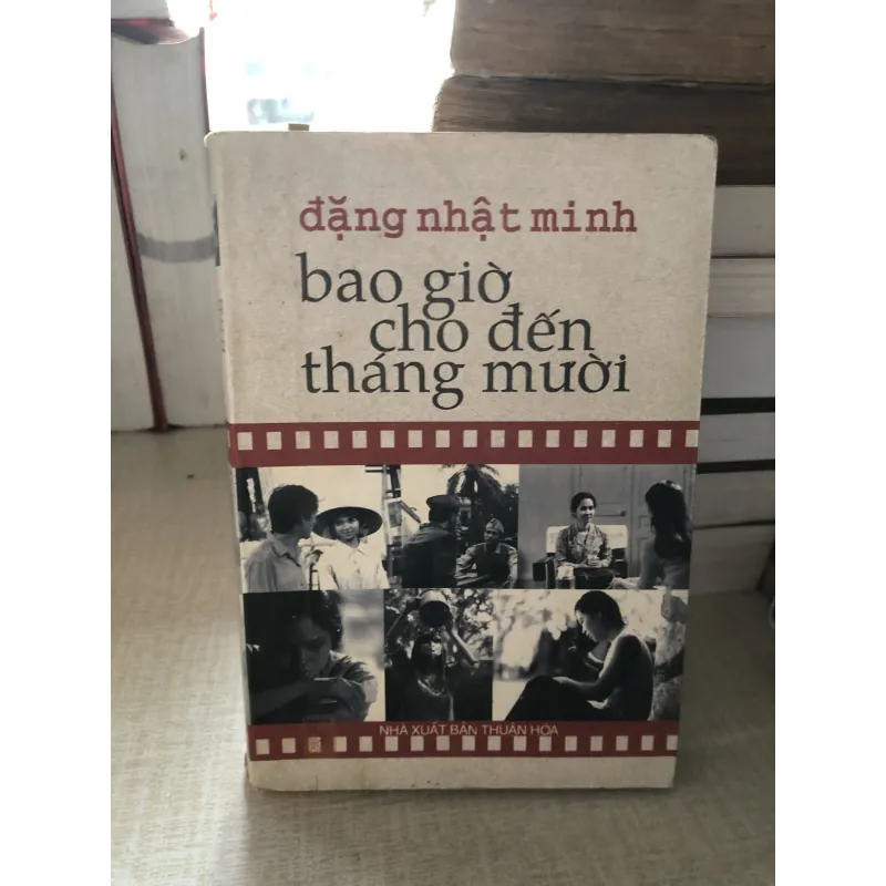 Bao giờ cho đến tháng mười-Đặng Nhật Minh 992385