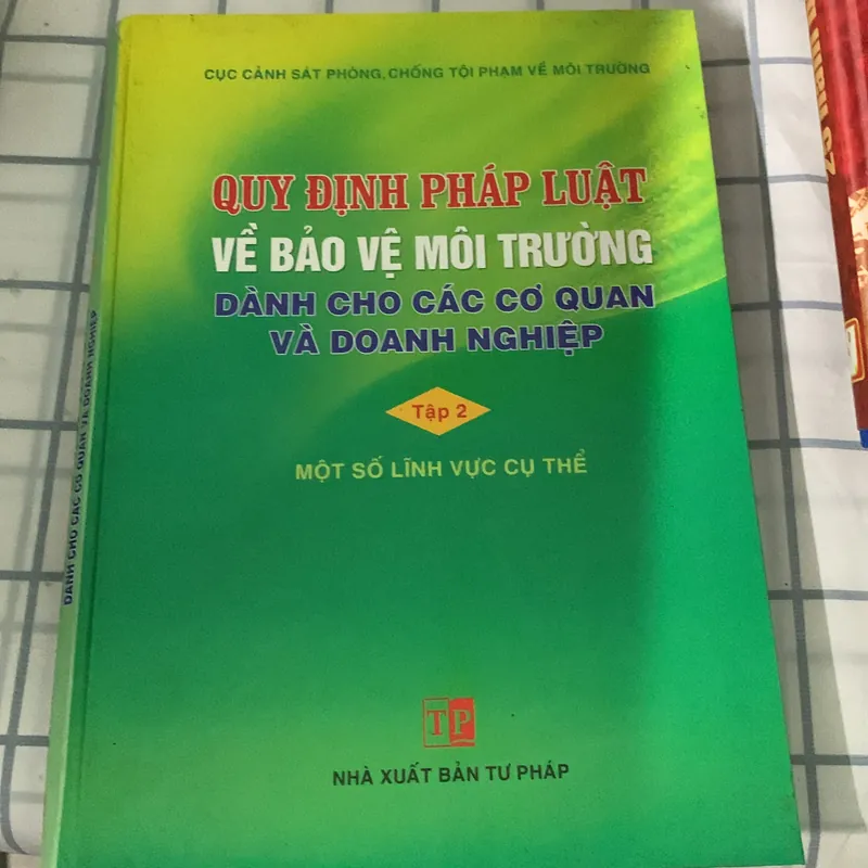 Quy định pháp luật về bảo vệ môi trường dành cho các cơ quan và doanh nghiệp 682391