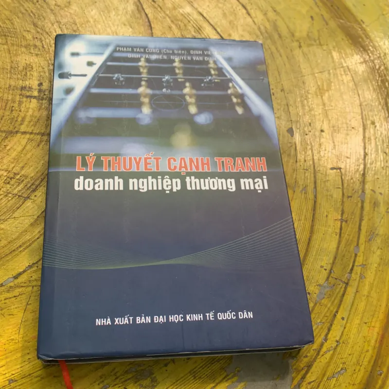 LÝ THUYẾT CẠNH TRANH DOANH NGHIỆP THƯƠNG MẠI 747124