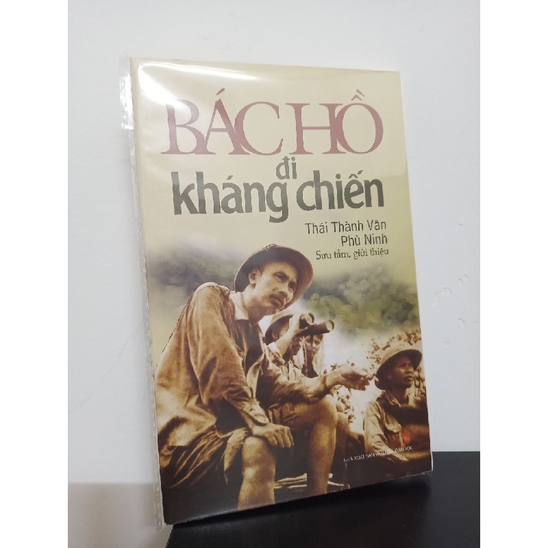 Bác Hồ Đi Kháng Chiến - Thái Thành Vân, Phù Ninh New 100% HCM.ASB1809 63231