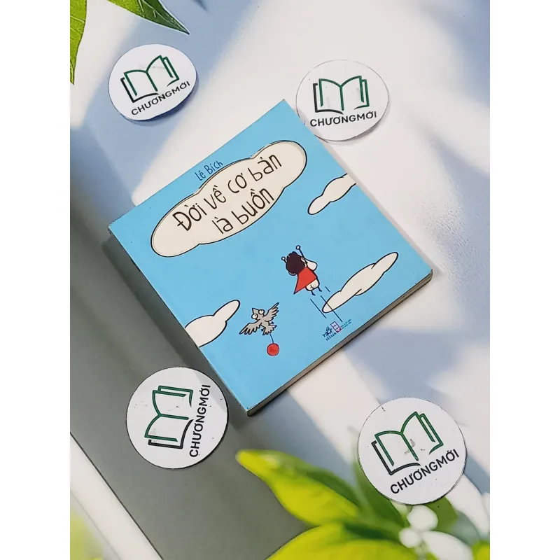 Đời Về Cơ Bản Là Buồn Cười - Lê Bích 703161