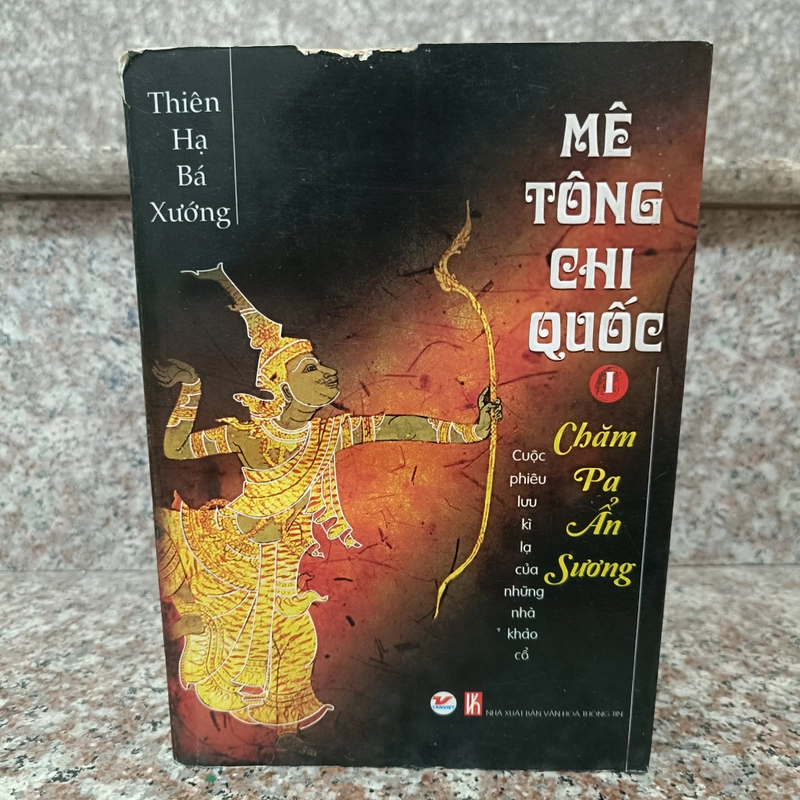 Mê tông chi quốc phần 1 - Chăm Pa ẩn sương - Thiên Hạ Bá Xưởng 443913