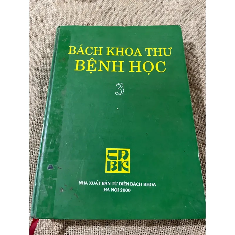 BÁCH KHOA THƯ BỆNH HỌC 3- SÁCH DÀY 573176