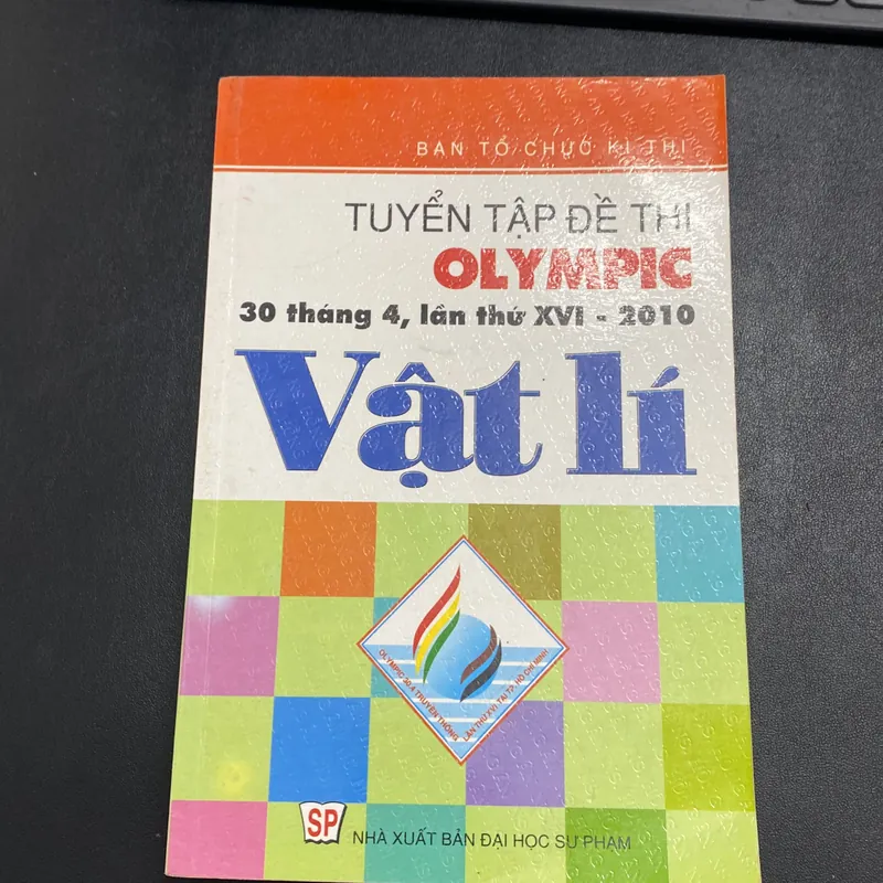 Tuyển tập đề thi Olympic 30 tháng 4, lần thứ XVI - 2010 - Vật Lí - Ban tổ chức kì thi 603055