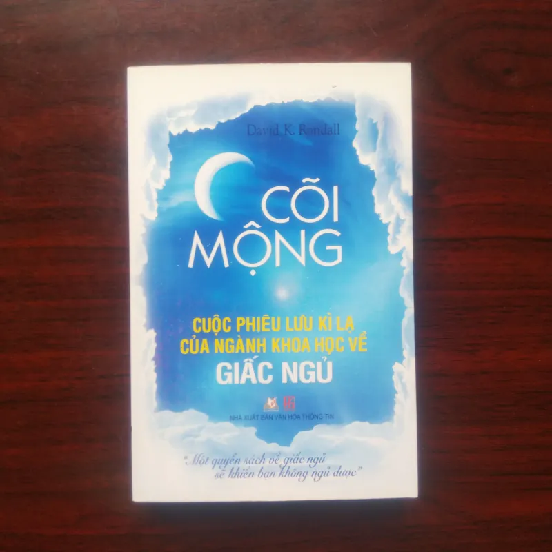 [Sách Y Học] Cõi Mộng - Cuộc Phiêu Lưu Kì Lạ Của Ngành Khoa Học Về Giấc Ngủ 973178