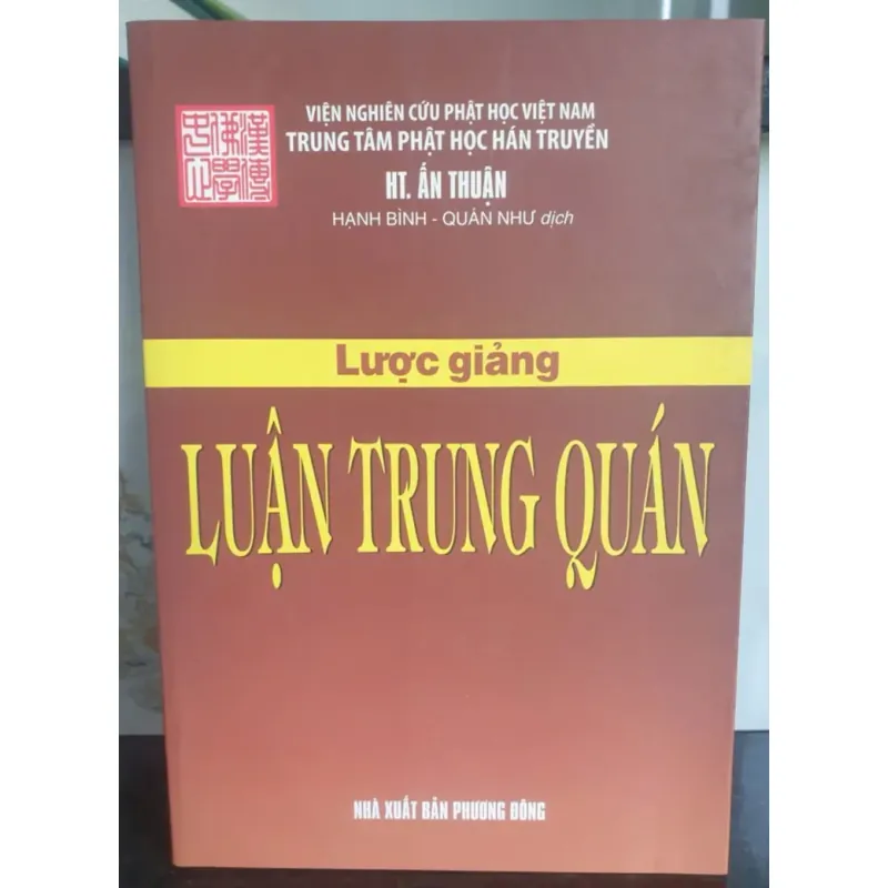 Lược Giải Luận Trung Quán 712075