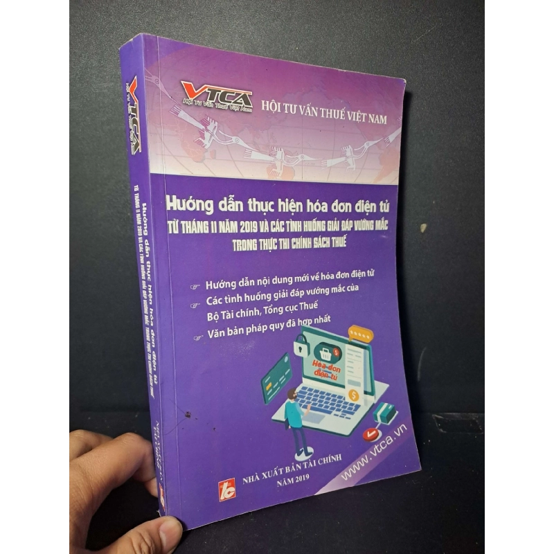 Hướng dẫn thực hiện hoá đơn điện tử từ tháng 11 năm 2019 và các tình huống giải đáp vướng mắc trong thực thi chính sách thuế - 2019 mới 90% - GIÁO TRÌNH, CHUYÊN MÔN - HCM0111 924906